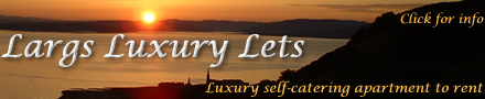 Largs Luxury Lets Self Catering Holiday Let Accommodation